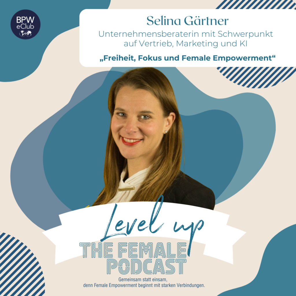 Selina Gärtner – Freiheit, Fokus und Female Empowerment